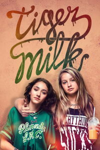 Tiger Milk (2017)