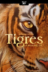 Tigres : le making of (2024)