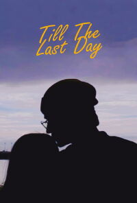 Till The Last Day (2019)