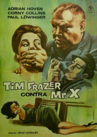 Tim Frazer Hunts the Mysterious Mr. X (1964)