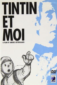 Tintin and I (2004)