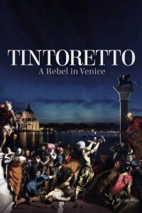 Tintoretto. Un rebelde en Venecia (2019)