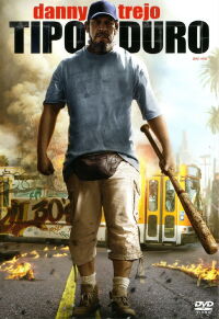 Tipo duro (2012)