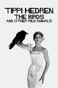 Tippi Hedren y los animales salvajes (2022)