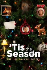 'Tis the Season: The Holidays on Screen (2022)
