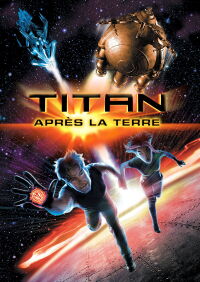 Titan : après la Terre (2000)
