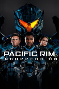 Titanes del Pacífico: La insurrección (2018)