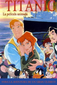 Titanic: La película animada (2000)