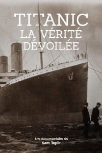 Titanic : nouvelle preuve (2017)