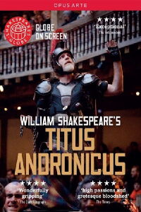 Titus Andronicus: Shakespeare's Globe on Screen (2014)