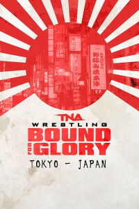 TNA Bound For Glory 2014 (2014)