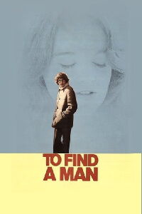 To Find a Man (1972)