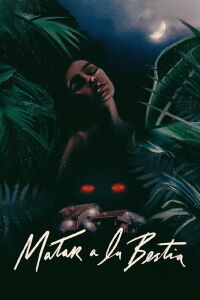 To Kill the Beast (2021)