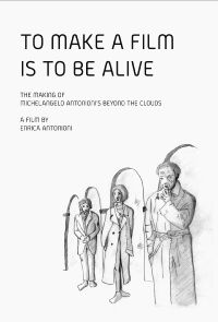 To Make a Film Is to Be Alive (1995)