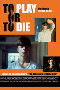 To Play or to Die (1990)