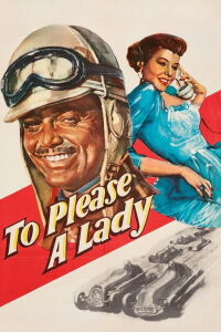To Please a Lady (1950)