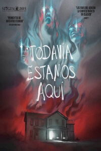 Todavía estamos aquí (2015)
