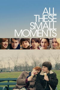 Todos esos pequeños momentos (2019)