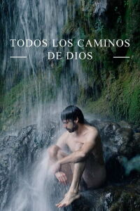 Todos los caminos de Dios (2016)