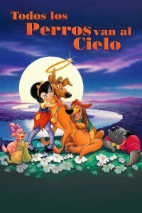 Todos los Perros van al Cielo (1989)
