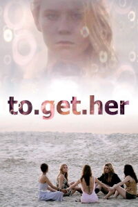 To.get.her (2011)