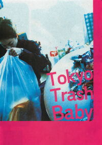 Tokyo Trash Baby (2000)