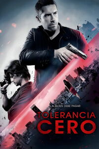 Tolerancia cero (2015)