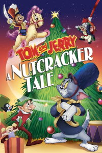 Tom and Jerry: A Nutcracker Tale (2007)