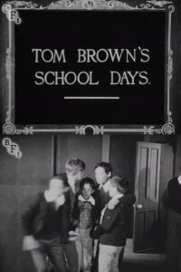 Tom Brown's School Days (1916)