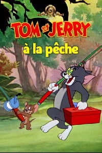 Tom et Jerry à la pêche (1947)