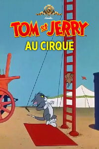 Tom et Jerry au cirque (1966)