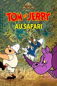 Tom et Jerry au safari (1962)
