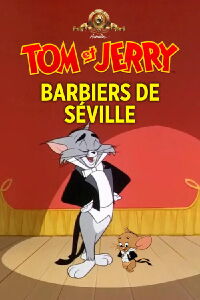 Tom et Jerry barbiers de Séville (1964)