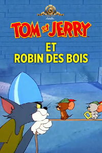 Tom et Jerry et Robin des Bois (1958)