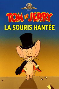 Tom et Jerry - La souris hantée (1965)