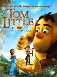 Tom Little et le miroir magique (2014)