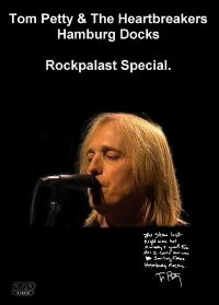 Tom Petty & The Heartbreakers: Live at the Docks, Hamburg (1999)