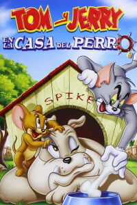 Tom y Jerry: La Casa del Perro (2012)