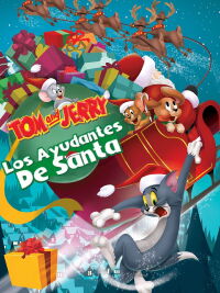 Tom y Jerry: Los pequeños ayudantes de Santa (2014)