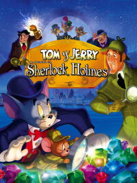 Tom y Jerry: Una aventura con Sherlock Holmes (2010)