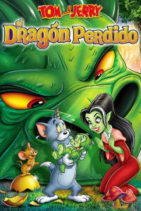 Tom y Jerry y el dragón perdido (2014)