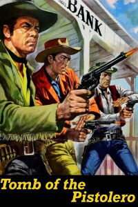 Tomb of the Pistolero (1964)
