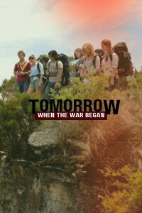 Tomorrow, When the War Began (2010)