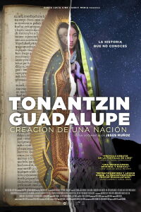 Tonantzin Guadalupe (Creación de una Nación) (2023)