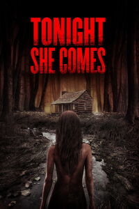 Tonight She Comes (2018)