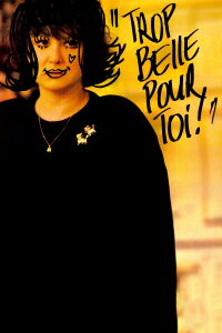 Too Beautiful for You (1989)