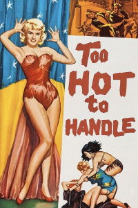 Too Hot to Handle (1960)