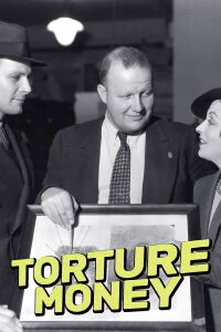 Torture Money (1937)