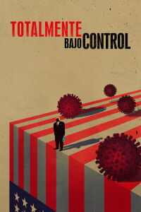 Totally Under Control (2021)