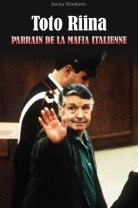 Toto Riina, parrain de la mafia italienne (2018)